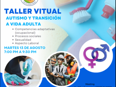 Taller virtual Autismo y Transici&oacute;n a vida Adulta